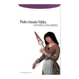 La rosa y el sudario: Cuentos cortos (Spanish Edition) by Pedro 