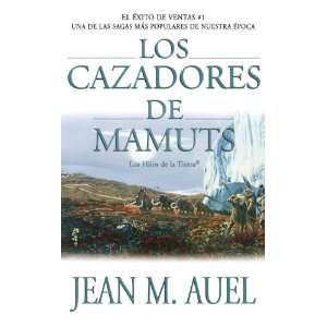  Los cazadores de mamuts [Paperback] Jean M. Auel Books
