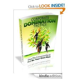 Corporate Domination Tactics Anonymous  Kindle Store