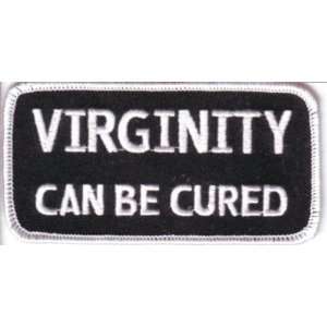  VIRGINITY CAN BE CURED Embroidered FUN Biker VEST Patch 