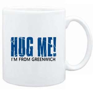   HUG ME, IM FROM Greenwich  Usa Cities 