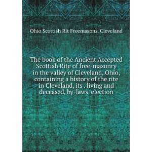   , by laws, election Ohio Scottish Rit Freemasons. Cleveland Books