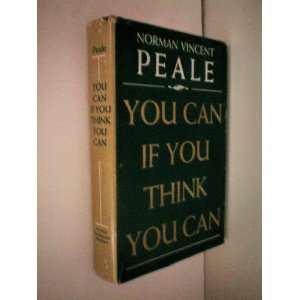   Can If You Think You Can    Norman Vincent Peale 1974: Everything Else