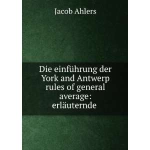  Die einfÃ¼hrung der York and Antwerp rules of general 