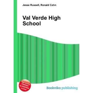  Val Verde High School Ronald Cohn Jesse Russell Books