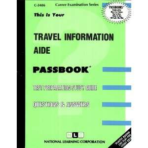  Travel Information Aide (Passbooks) (9780837334868) Jack 