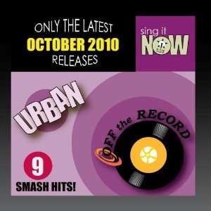  October 2010 Urban Smash Hits (R&B, Hip Hop) Off the 