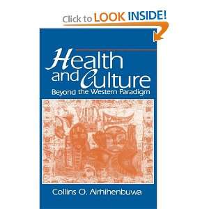 Health and Culture Beyond the Western Paradigm 