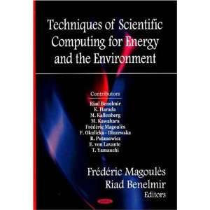 com Techniques of Scientific Computing for Energy and the Environment 