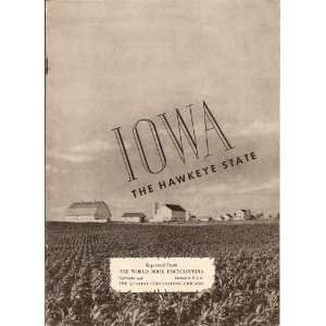  Iowa the Hawkeye State World Book Encyclopedia Books