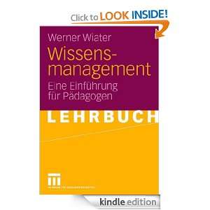 Wissensmanagement Eine Einführung für Pädagogen (German Edition 