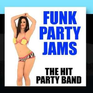  Funk Party Jams The Hit Party Band Music