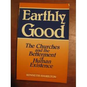   Betterment of Human Existence (9780802804846) Kenneth Hamilton Books
