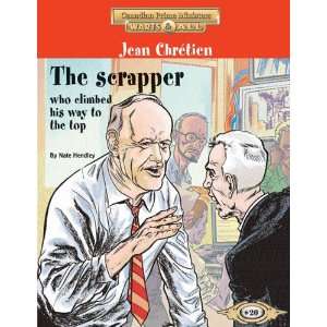  Jean Chretien: The scrapper who climbed his way to the top 