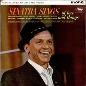  Sinatra Singsof Love and Things Frank Sinatra Music