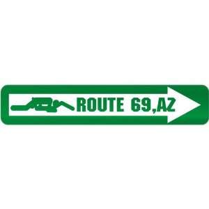  New  Route 69 , Arizona  Street Sign State