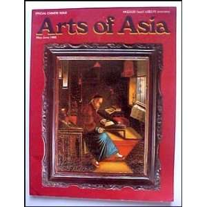  Arts of Asia May June 1985 (Volume 15 Number 3) Arts of Asia Books