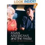 Asian Americans and the Media (MM   Media and Minorities) by Kent A 