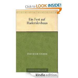 Ein Fest auf Haderslevhuus (German Edition) Theodor Storm  