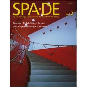  SPA DE Space & Design   International Review of Interior 