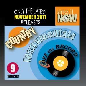   2011 Country Hits Instrumentals: Off the Record Instrumentals: Music