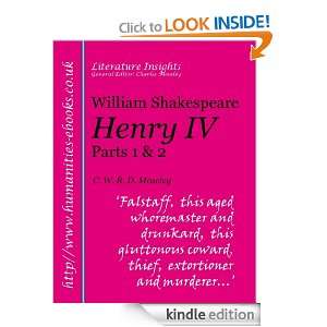 William Shakespeare Henry IV, Parts 1 and 2 (Literature Insights 