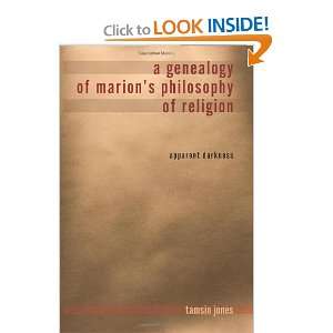  A Genealogy of Marions Philosophy of Religion Apparent 