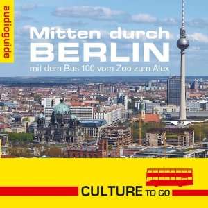  Mitten durch Berlin   mit dem Bus 100 vom Zoo zum Alex 