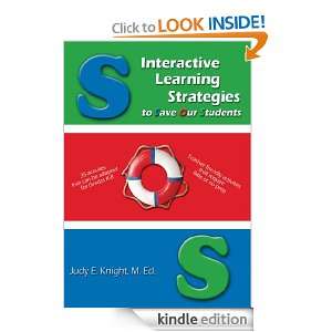 Interactive Learning Strategies to Save Our Students M. Ed. Judy E 