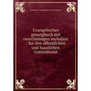  .: Evangelical Association of North America:  Books