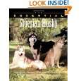 The Essential Siberian Husky (Howell Book Houses Essential) by Ian 