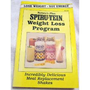  Natures Plus SPIRU TEIN Weight loss Program 1997 n/a 