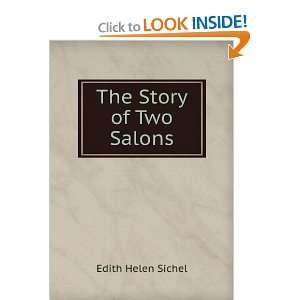  The Story of Two Salons Edith Helen Sichel Books