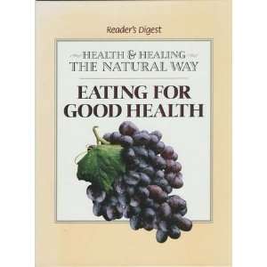 Eating for Good Health Readers Digest 9780864491152  