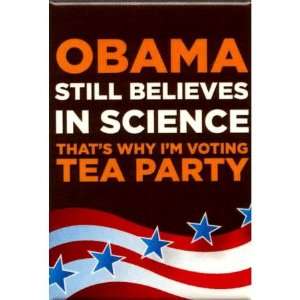  Obama Believes In Science