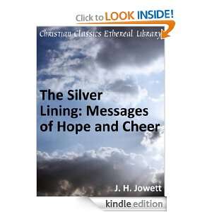 Silver Lining Messages of Hope and Cheer   Enhanced Version John 