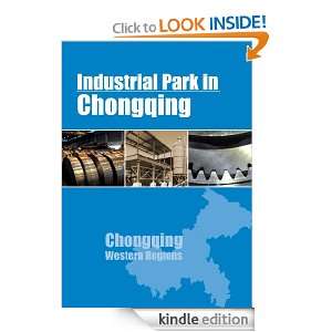 Industrial Parks in Chongqing Charles Chaw  Kindle Store