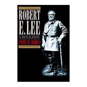  Robert E. Lee   Biography   Book Club Edition Emory M 