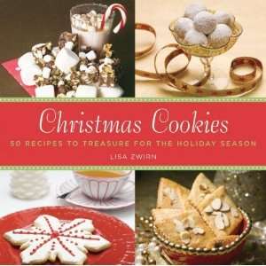  Christmas Cookies 50 Recipes to Treasure for the Holiday 