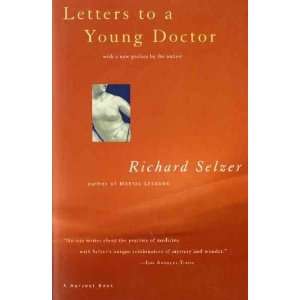   Selzer, Richard (Author) Apr 15 96[ Paperback ] Richard Selzer Books