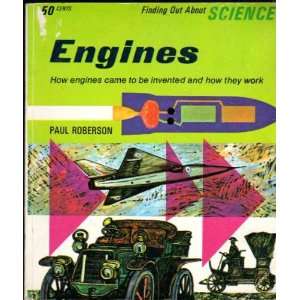  Engines  How Engines Came to Be Invented and How They 