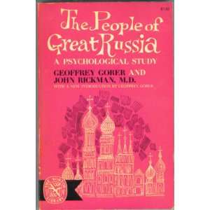  People of Great Russia a Psychological Study 