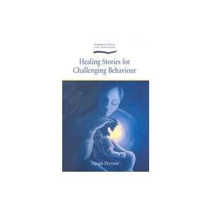  Healing Stories For Challenging Behavior [PB,2008] Books
