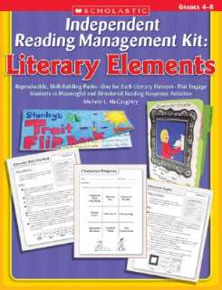 Independent Reading Management Kit Literary Elements Grades 4 8 