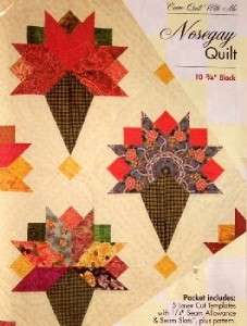 COME QUILT WITH ME ~ NOSEGAY QUILT ~ 5 TEMPLATE SET  