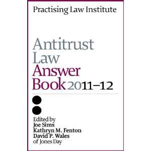   : Antitrust Law Answer Book 2011 12 (9781402416026): Jones Day: Books