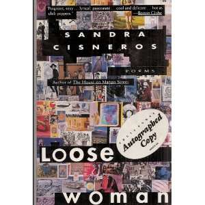  Loose Woman   Poems (Signed Copy) Sandra Cisneros Books