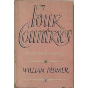 Four Countries. William Plomer Books