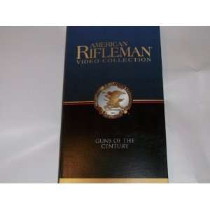  American Rifleman Video Collection Guns of the Century 