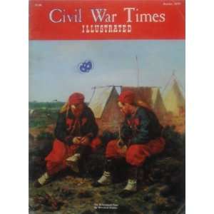  Civil War Times Illustrated Vol. IX, No. 6 Robert H 